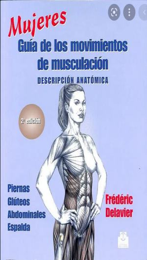 Guia de Los Movimientos de Musculacion Descripcion Anatomica Mujeres image