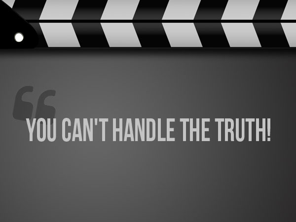 You-cant-handle-the-truth-quote img