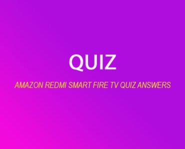 Amazon Redmi Smart Fire TV Quiz Answers 2 image