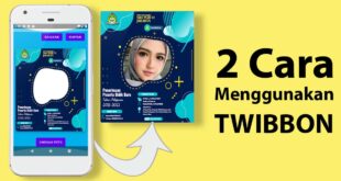 cara-menggunakan-twibbon-dan-cara-mengisi-foto image