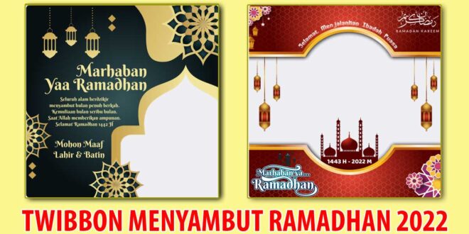 twibbon menyambut puasa ramadhan 2022 png jpg gambar 1