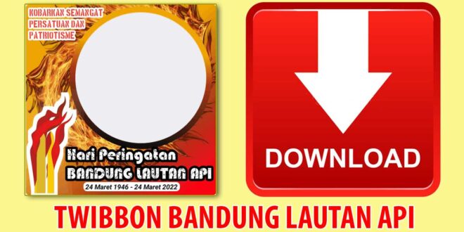 link-download-twibbon-peristiwa-bandung-lautan-api image