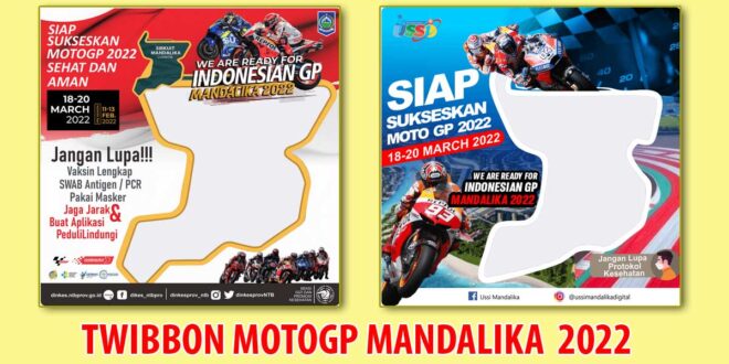 twibbon motogp mandalika lombok png jpg gambar 1