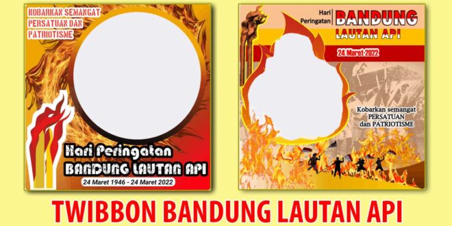 twibbon peristiwa bandung lautan api png jpg gambar 1