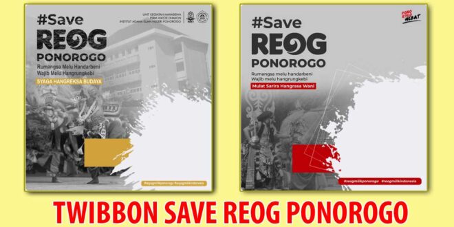 twibbon save reyog ponorogo png jpg gambar 1