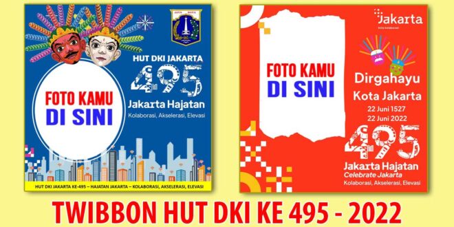 kumpulan twibbon hut dki ke 495 png jpg gambar 1