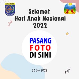 twibbon hari anak nasional 2022 5 png jpg gambar 11