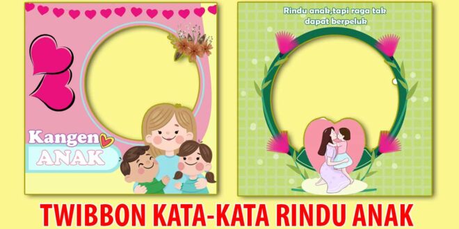 twibbon-kata-kata-rindu-anak image